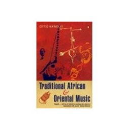 Traditional African and Oriental Music