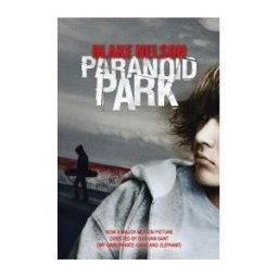 Paranoid Park Paranoid Park