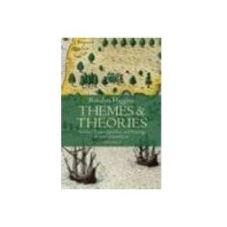 Themes and Theories