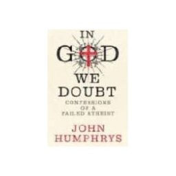In God We Doubt