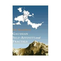 Gaussian Self-Affinity and Fractals