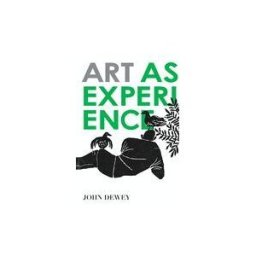 Art As Experience