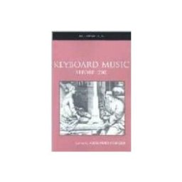 Keyboard Music Before 1700