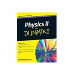Physics II for Dummies