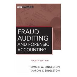 Fraud Auditing and Forensic Accounting