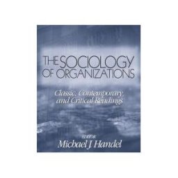 Sociology of Organizations
