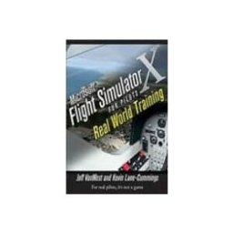 Microsoft Flight Simulator X For Pilots