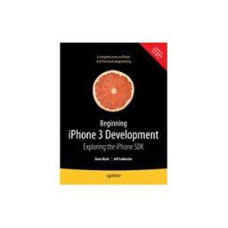 Beginning iPhone 3 Development
