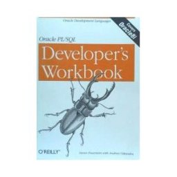 Oracle Pl/SQL Developer's Workbook