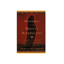 Wisdom of the Native Americans