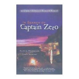 In Search of Captain Zero In Search of Captain Zero