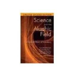 Science and the Akashic Field