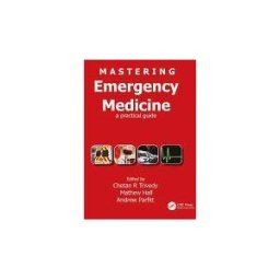 Mastering Emergency Medicine