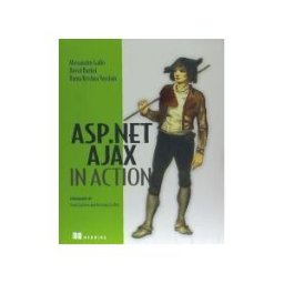 ASP.NET AJAX in Action