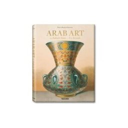 Arab Art / Arabische Kunst / L'Art Arabe