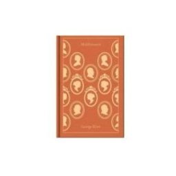 Middlemarch (Penguin Hardback Classics)