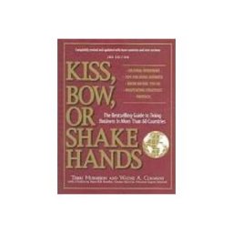 Kiss, Bow, or Shake Hands