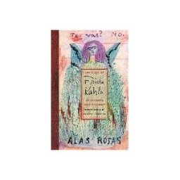 Diary of Frida Kahlo