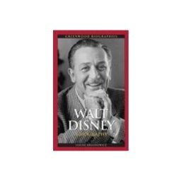 Walt Disney: A Biography