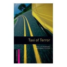 New Oxford Bookworms Library Starter Taxi of Terror