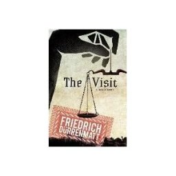 The Visit: A Tragicomedy