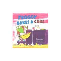Froggy Bakes a Cake
