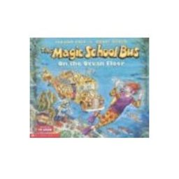 The Magic School Bus on the Ocean Floor
