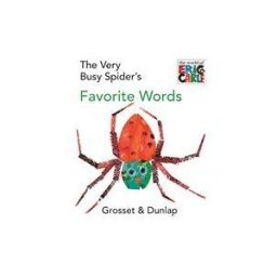 The Very Busy Spider's Favorite Words