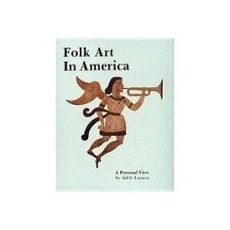 Folk Art in America