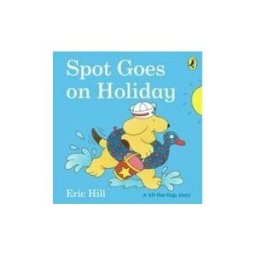 Spot Goes on Holiday