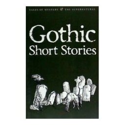 Gothic Short Stories