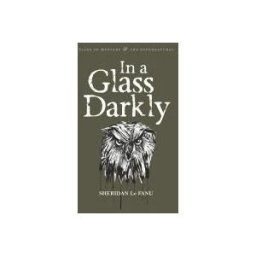 In a Glass Darkly