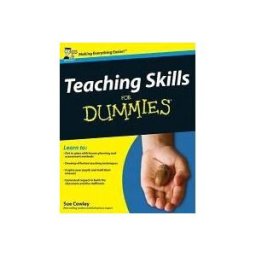 Teaching Skills for Dummies