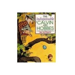 The Indispensable Calvin and Hobbes