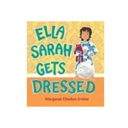 Ella Sarah Gets Dressed