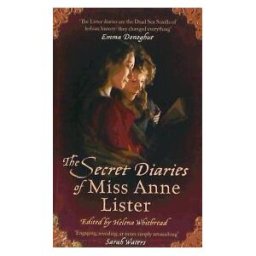 Secret Diaries of Miss Anne Lister