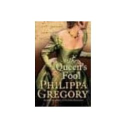 The Queens Fool by Phillippa Gregory