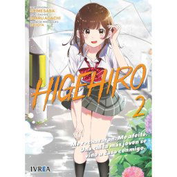Manga Ivrea Higehiro Me afeité Luego traje a casa a una estudiante de bachillerato Tomo 2 Rústica 200 páginas