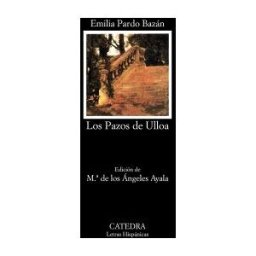 Los pazos de Ulloa / Ulloa's Steps
