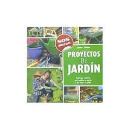 DE VECCHI EDICIONES, S.A. Proyectos De Jardín