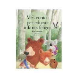 CRULLA Mes Contes Per Educar Infants Felicos