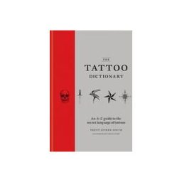 OCTOPUS BOOKS USA The Tattoo Dictionary