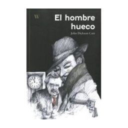 Who Editorial0 El Hombre Hueco