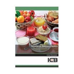 Interconsulting Bureau, S.L. (ICB Editores) Manual Alimentación, Nutrición Y Dietética