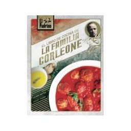 Norma Editorial El Padrino: El Libro De Cocina De La Familia Corleone