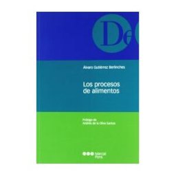 Marcial Pons Ediciones Jurídicas y Sociales, S.A. Los Procesos De Alimentos