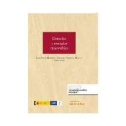 Editorial Aranzadi Derecho Y Energías Renovables(dúo Papel + Ebook)