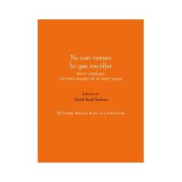 OLIFANTE No Son Versos Lo Que Escribo . Breve Antología Del Canto Popular De La Mujer Iraquí