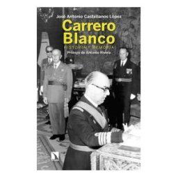 Los Libros de la Catarata Carrero Blanco