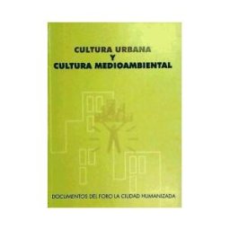 Signatura Ediciones Cultura Urbana Y Cultura Medio Ambiental